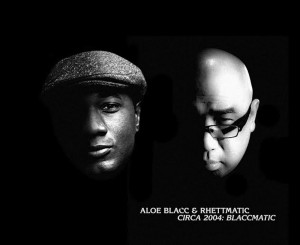 Aloe Blacc & Rhettmatic